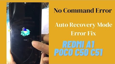 Redmi A1+ and Poco C50 c51  No Command Error ||  Auto Recovery Mode Error Fix FREE #frp #220733sfg