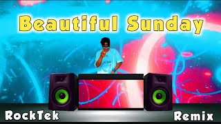 Download Mp3 Beautiful Sunday - Daniel Boone (DjRomar remix) RockTek Remix Gudang lagu Download Mp3 Beautiful Sunday - Daniel Boone (DjRomar remix) RockTek Remix
