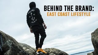 Behind The Brand: East Coast Lifestyle