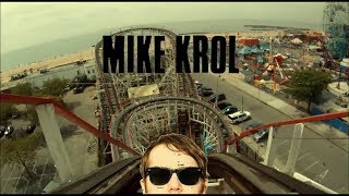 Watch Mike Krol The End video