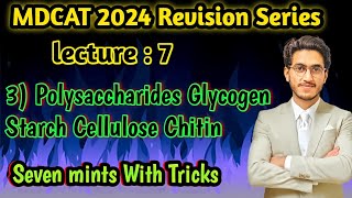 Revision Series || lec:6|| biological molecules ||Carbohydrates||Polysaccharides|| MDCAT 2024