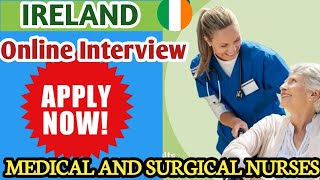 #irelandonlineinterview#medical -surgical STAFF_NURSES Recruitment/#HSEHospitalinterview