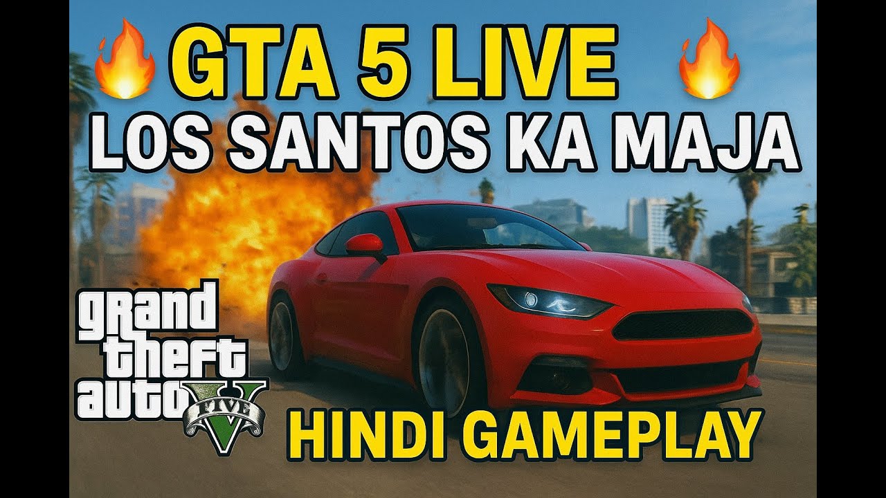GTA V Hindi LIVE 🔥 | Aaj Full Action