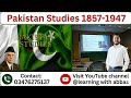 Pakistan Studies (1857–1947) | Lecture 6 | Complete Preparation for Competitive Exams