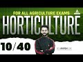 Horticulture 1040  upsssc agta ibps afo bihar bho  all agriculture exams 2024  by akash sir