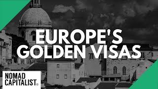 What is a Golden Visa and How to Live in Europe