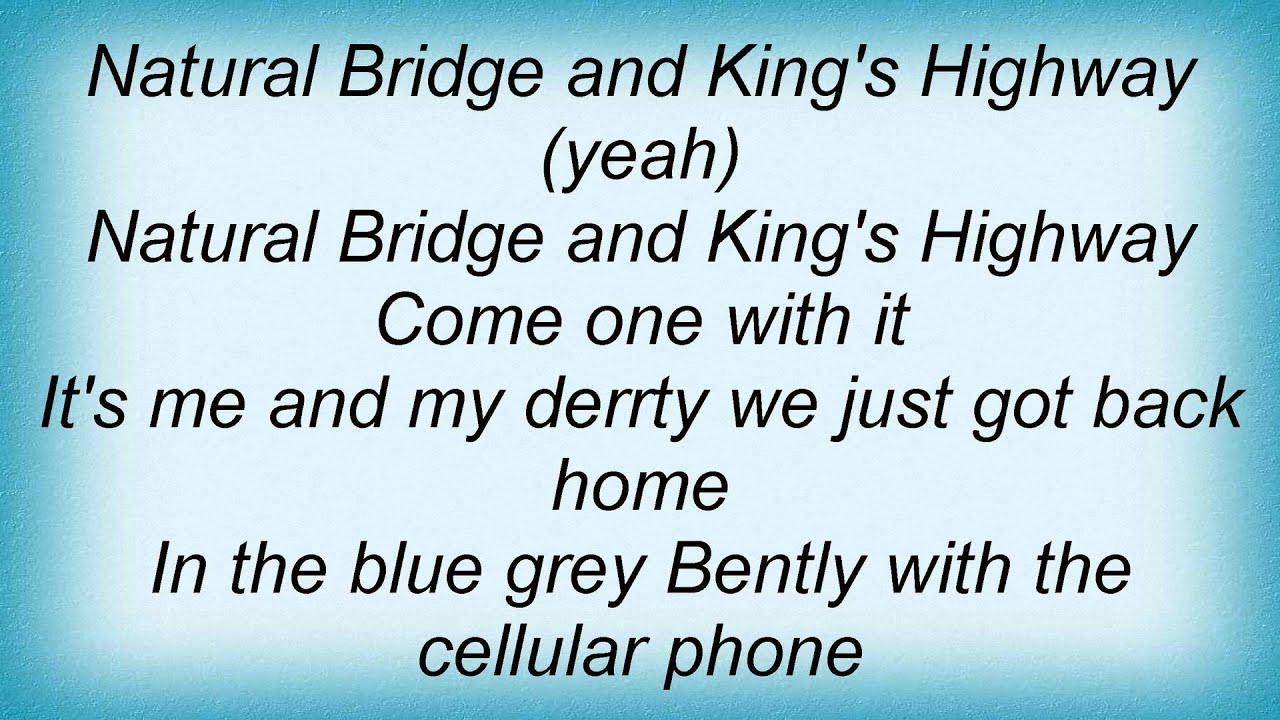15027 Nelly King's Highway Lyrics YouTube