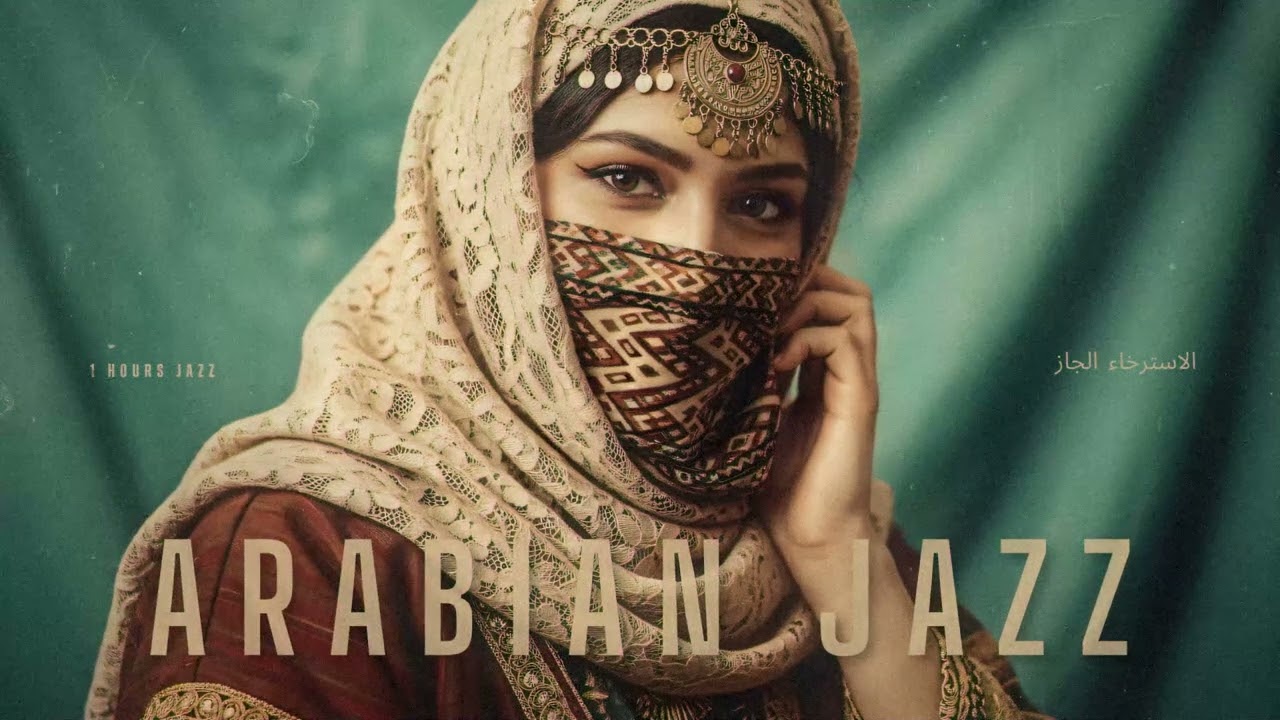 Arabian Nights | Western & Arabic Jazz Fusion🌙 | Jazz Playlist - Chill Music