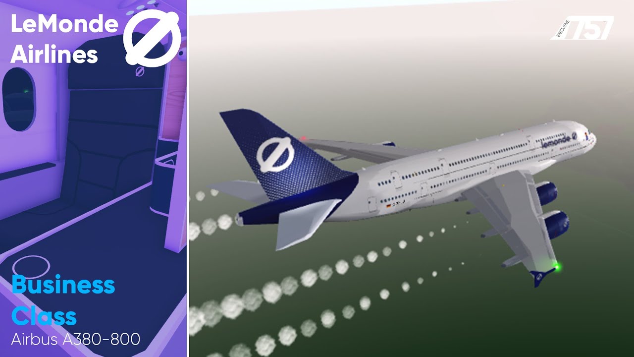 ROBLOX LeMonde Airlines Business Class Airbus A380 800 YouTube 