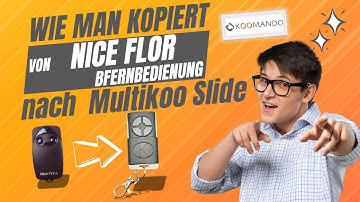 Kopie einer NICE FLOR-Fernbedienung auf die MULTIKOO SLIDE [komplettes Tutorial]