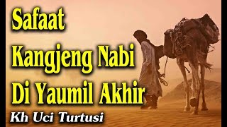 Download lagu Safaat Kangjeng Nabi Di Yaumil Akhir Kh Uci Turtusi Pohara Jasa Safaat Kangjeng Nabi Di Yaumil Akhir Kh Uci Turtusi Pohara Jasa