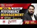 PM | 1st Class | Performance Management (PM) | ACCA September 2026 | Sir Muzammil Malik
