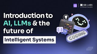 Introduction to AI, LLMs & the Future of Intelligent Systems