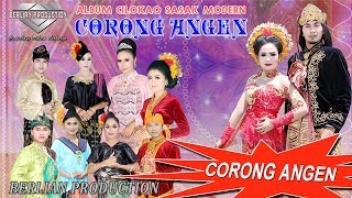 CORONG ANGEN  ALBUM CORONG ANGEN   BERLIAN PRODUCTION 4K