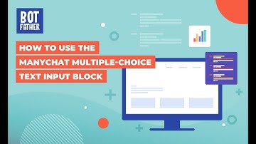 How to use the Manychat multiple-choice block to prevent your flows from coming to a halt.