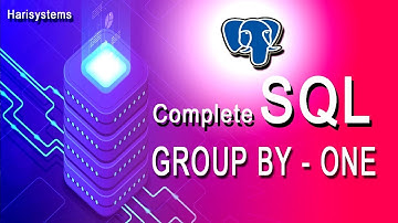 group by statement in sql | postgreSQL tutorial for beginners | harisystems