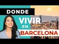 ¿DONDE VIVIR EN BARCELONA?2020🏠🏠 Los mejores Distritos y barrios🙌- Mile Rubio