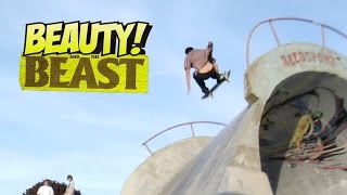 Beauty and the Beast - Eric Koston, Sean Malto, Alex Olson - Girl & Antihero