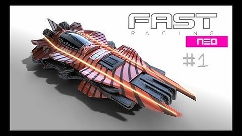 First Cup Win! ( Fast Racing NEO Part 1)