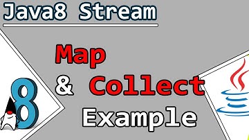 Java Streams | Map & Collect  Example