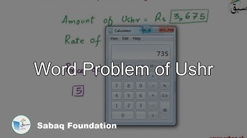 Word Problem of Ushr, Math Lecture | Sabaq.pk