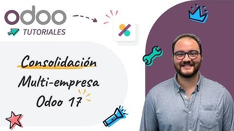 Contabilidad: Consolidación Multi-empresa - Odoo 17 (Tutoriales Español)