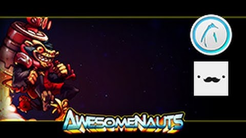 Just a Totally Normal Awesomenauts Game (Not Really)