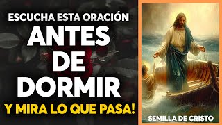 Escucha esta oración antes de dormir y mira lo que pasa ☪