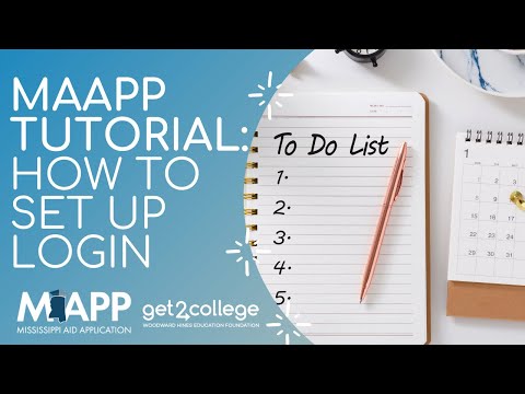 MAAPP Tutorial: HOW TO SET UP A LOGIN