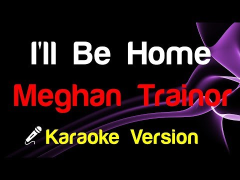 Meghan Trainor - I'll Be Home-র ভিডিওর থাম্বনেইল