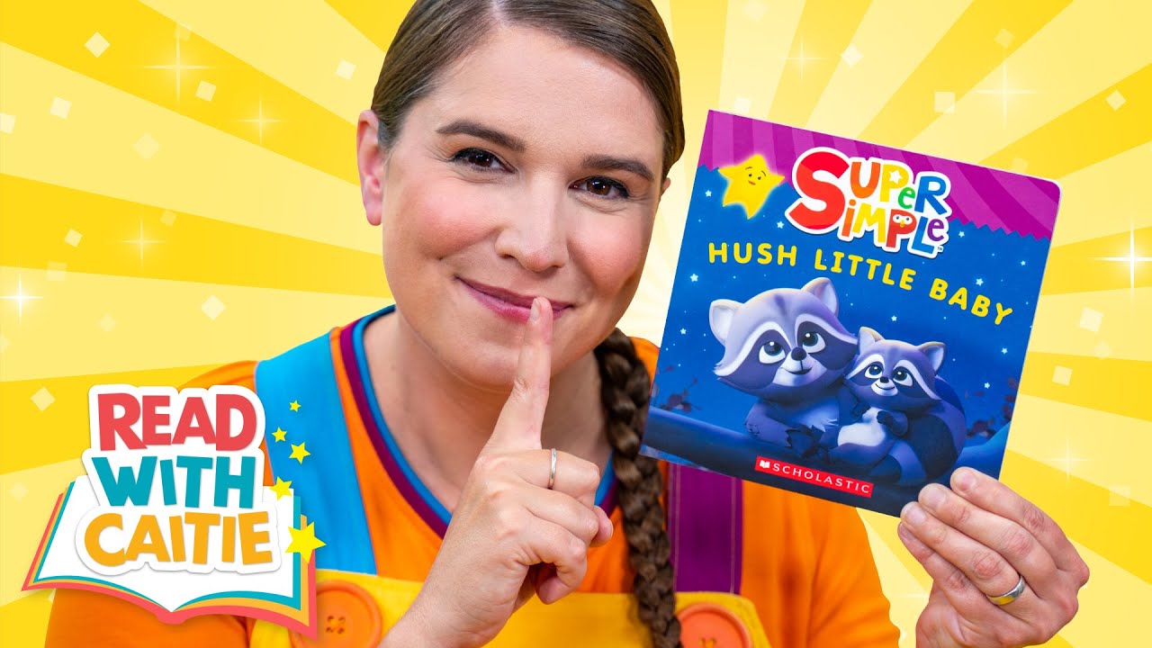 Read With Caitie! Hush Little Baby | Calming Bedtime Story for Kids with @scholastic Read With Caitie! Hush Little Baby | Calming Bedtime Story for Kids with @scholastic