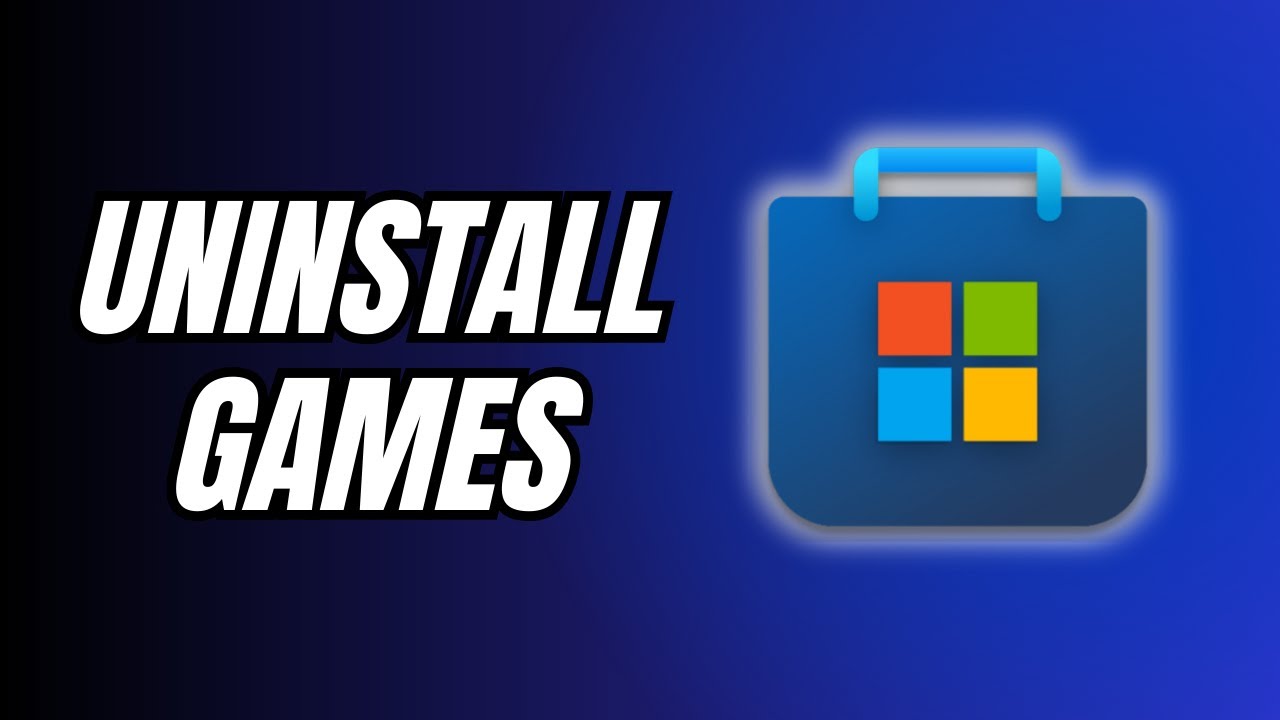 How to Uninstall Games on Microsoft Store (PC & Laptop) YouTube