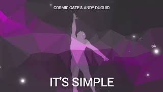 COSMIC GATE & ANDY DUGUID - It's Simple (Shortcut)