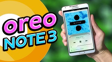 How to Update/Install Android 8.1 Oreo on Galaxy Note 3 - Android Oreo S9 Rom Compete