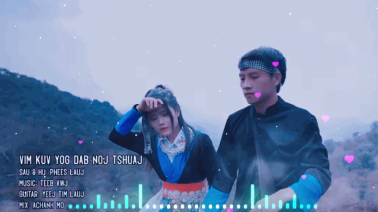 Top Nkauj kho siab heev li - Suab nkauj tawm tshiab 2022
