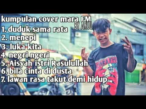 kumpulan lagu mara fm by arul