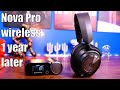 SteelSeries Nova Pro wireless 1 year later...