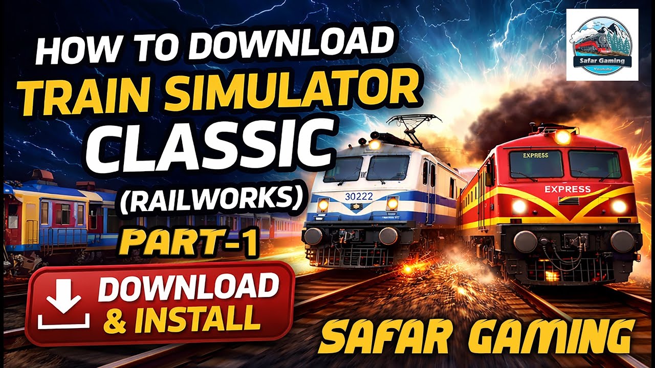 How To Download & Install Train Simulator Classic (RailWorks) Full Install Guide 2026 - 100% Working