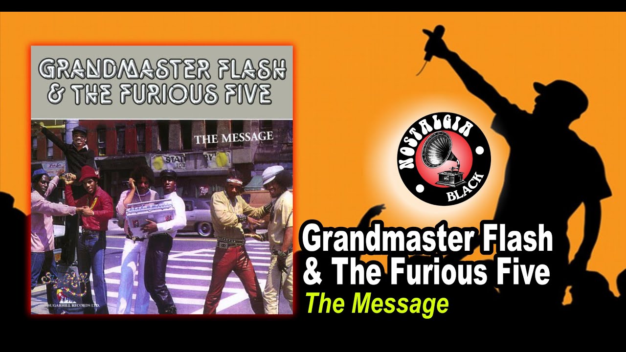 Grandmaster Flash & The Furious Five - The Message (Official Video