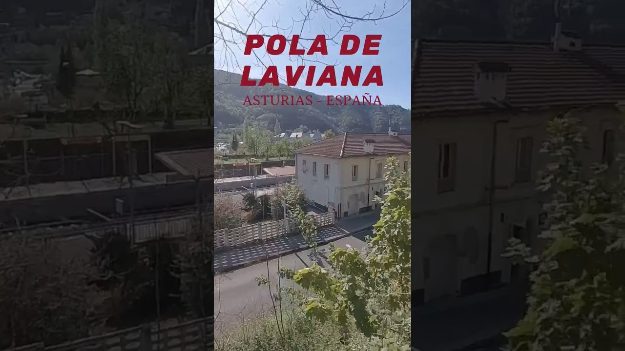 POLA DE LAVIANA corazón verde de Asturias 