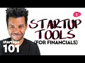 Startup Resources: Our Top 3 Startup Tools for Financials