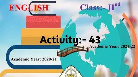 Activity:- 43 || Standard:- 2nd || Subject:- English || Bridge Course ||