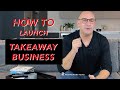 How To Start And Run A Takeaway Business From Home In The UK