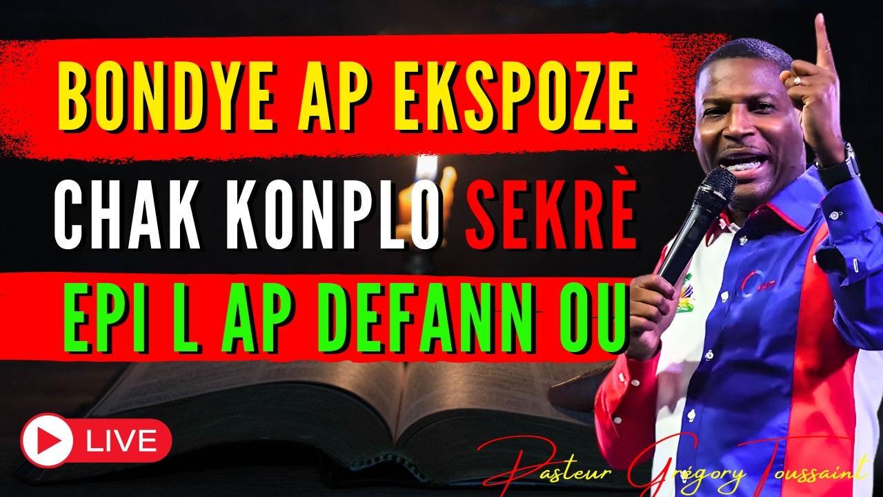 Bondye Ap Ekspoze Chak Konplo Sekrè epi L Ap Defann Ou! | Priyè Pwisan | Pasteur Grégory Toussaint