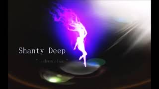 Shanty Deep - schwerelos