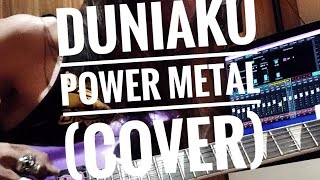 Duniaku - Power Metal (Cover)