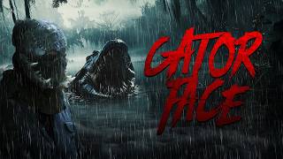 Gator Face | Official Trailer