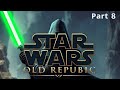 Star Wars: The Old Republic 2026 - Jedi Consular  Walkthrough Gameplay - No Commentary- Part 8