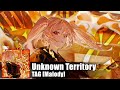 【Malody】Unknown Territory / TAG