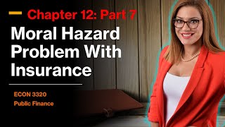 Moral Hazard Problem + Optimal Social Insurance - Chapter 12 Part 7